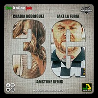 CHADIA RODRIGUEZ X JAKE LA FURIA - 3G RMX