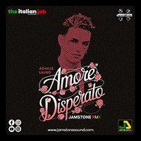 ACHILLE LAURO - AMORE DISPERATO RMX