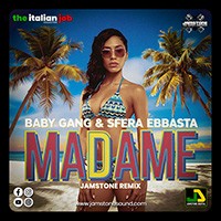 BABY GANG X SFERA EBBASTA - MADAME RMX